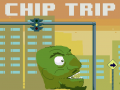 খেলা Chip Trip