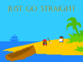 খেলা Just Go Straight