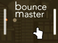 খেলা Bounce Master