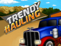 খেলা Trendy Hauling