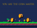 খেলা You Are The Coin Master