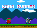 খেলা Kana Runner