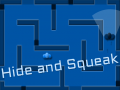 খেলা Hide and Squeak