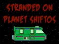 খেলা Bitmen: Stranded on Planet Shiftos