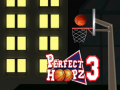 খেলা Perfect Hoopz 3