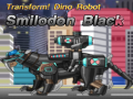 খেলা Transform! Dino Robot Smilodon Black