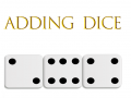 খেলা Adding Dice