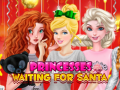 খেলা Princess Waiting For Santa