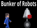 খেলা Bunker Of Robots