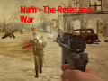 খেলা Nam: The Resistance War