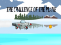 খেলা The Challenge Of The Plane