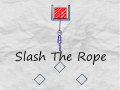 খেলা Slash The Rope