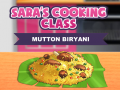 খেলা Sara's Cooking Class: Mutton Biryani