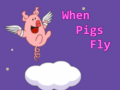 খেলা When Pigs Fly