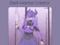 খেলা Dark Warrior Creator