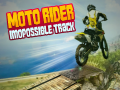 খেলা Moto Rider Impossible Track