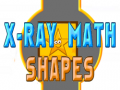 খেলা X-Ray Math Shapes