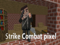 খেলা Strike Combat Pixel