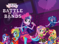 খেলা Equestria Girls: Battle of the Bands