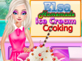 খেলা Elsa Homemade Ice Cream Cooking