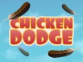 খেলা Chicken Dodge