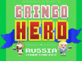 খেলা Gringo Hero: Russia Championship