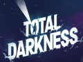 খেলা Total Darkness