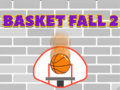 খেলা Basket Fall 2