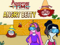 খেলা Adventure Time: Angry Betty