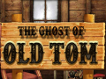 খেলা The Ghost of Old Tom