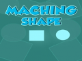 খেলা Matching shapes