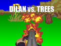 খেলা Dilan vs Trees