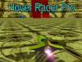 খেলা Hover Racer Pro