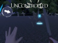 খেলা Uncontrolled