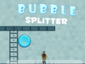 খেলা Bubble Splitter