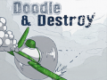 খেলা  Doodle & Destroy