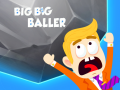 খেলা Big Big Baller