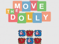 খেলা Move the dolly