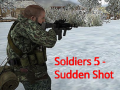 খেলা Soldiers 5: Sudden Shot