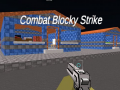 খেলা Combat Blocky Strike