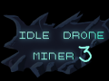 খেলা Idle Drone Miner 3