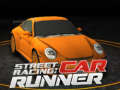 খেলা Street racing: Car Runner