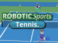 খেলা ROBOTIC Sports Tennis.