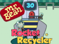 খেলা Mr Bean Rocket Recycler