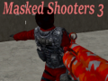 খেলা Masked Shooters 3