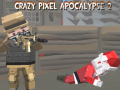 খেলা Crazy Pixel Apocalypse 2