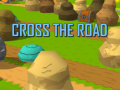 খেলা Cross The Road
