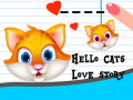 খেলা Hello Cats Love Story
