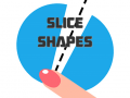 খেলা Slice Shapes