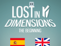 খেলা Lost in Dimensions: The Beginning